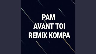 Avant toi feat Dadoo Kompa Remix [upl. by Dazraf]