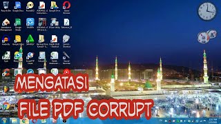 Mengatasi dan membuka File Pdf Corupt [upl. by Marcelle]