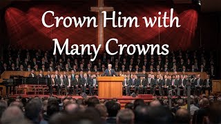 Crown Him with Many Crowns [upl. by Jermayne692]