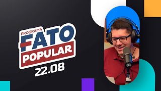 Programa Fato Popular  2208 [upl. by Nagle]