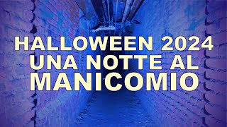 Halloween 2024  una notte al manicomio [upl. by Ramma]