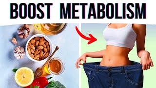 Activate Fat Loss Top 10 Foods That Boost Metabolism [upl. by Ransome]