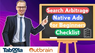 Before You Start Search Arbitrage amp Native Ads – MustKnow Checklist [upl. by Mcfadden]