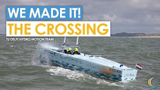 The first ever hydrogenpowered boat to cross the North Sea  TU Delft Hydro Motion Team [upl. by Stacy]