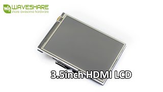 Waveshare 35inch HDMI LCD [upl. by Kinnon]