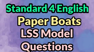 Standard 4 English Paper Boats LSS Model Questions [upl. by Nayrbo]