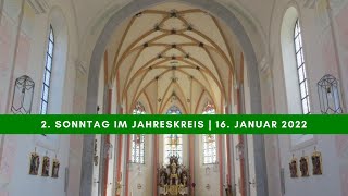 2 Sonntag im Jahreskreis Pocking 1612022 [upl. by Deedahs]