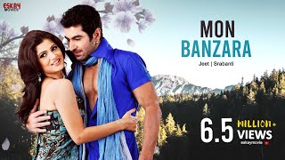 Mon Banzara Full Video  Jeet  Srabanti  Love Song  Fighter  Eskay Movies [upl. by Eeryk]