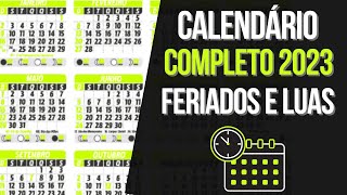 ➥ Calendário 2023 Completo Com Feriados e Fases da Lua 2023 [upl. by Deeann]