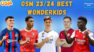 NEW OSM 2324 BEST WONDERKIDS 🔥 [upl. by Iek83]