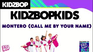 KIDZ BOP Kids MONTERO Call Me By Your Name Pseudo Video KIDZ BOP 2022 [upl. by Derek]