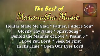 The Best of MARANATHA MUSIC [upl. by Miranda]