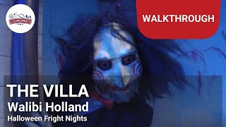 The Villa Walkthrough  Walibi Holland Halloween Fright Nights [upl. by Burford]