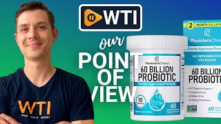 Physicians CHOICE Probiotics  Our Point Of View [upl. by Mickey]