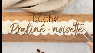 Recette bûche praliné noisettes pour 20 personnes  Glaçage rocher pralin  SCRAPCOOKING® [upl. by Namreh961]