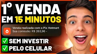 HOTMART COMO FAZER A PRIMEIRA VENDA EM 15 MINUTOS  Aula Gratuita Dinheiro online [upl. by Ateval]