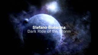 Stefano Bonacina  Dark Ride of the Storm HQ [upl. by Ysor984]