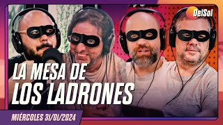 LaMesa  PROGRAMA COMPLETO DE LA MESA DE LOS LADRONES  3112024 [upl. by Darn999]