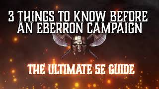 3 Things to Know Before an Eberron Campaign  Guide for DampD 5e [upl. by Zela842]