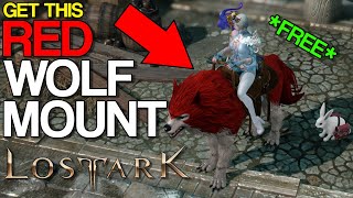 How to get Red Mane Wolf Mount for FREE  Lost Ark Guide [upl. by Norrag]