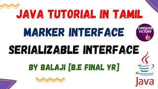 47 Marker interface in java in Tamil  Serializable interface in Tamil  Why marker interface [upl. by Milissent]