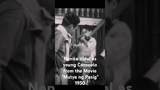 Nenita Vidal as young Consuelo from the movie quotMutya ng Pasigquot 1950 [upl. by Hpejsoj]