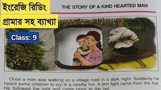 Learn English through story  The story of a kindhearted man  English reading practice  Class 9 [upl. by Sivrahc]