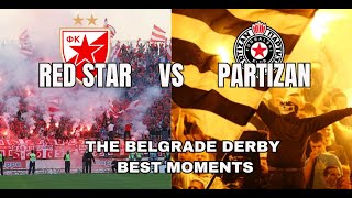 Red Star vs Partizan The Belgrade Derby BEST moments  Ultras Nation [upl. by Addia]