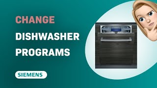 How to Change Programs on Your Siemens iQ300 Dishwasher [upl. by Polish]