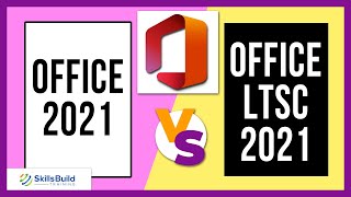 🔥 Office 2021 vs Office LTSC 2021  Whats the Difference [upl. by Ahseekal]