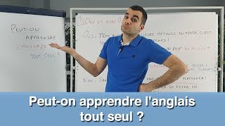 Peuton apprendre langlais tout seul [upl. by Sheena]