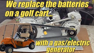 S4 E37 It works We finish and road test the gasoline  electric golf cart hybrid [upl. by Ellerrehc]