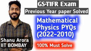 GS TIFR Mathematical Physics previous year solution  PART1 [upl. by Sahc]