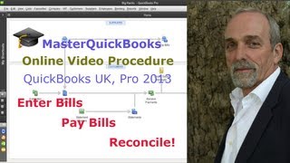 Supplier Bills Payments and Reconciliation Procedure QuickBooks Pro UK 2013 [upl. by Tessler]