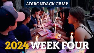 Week Four at Adirondack Camp 2024 [upl. by Shane]