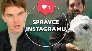 Správce Instagramu  KOVY [upl. by Llorrac]