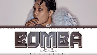 KAI 카이  Bomba Lyrics Color CodedHanRomEng [upl. by Fedak637]