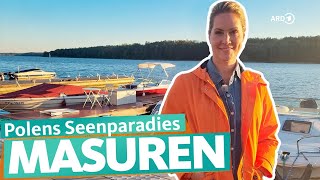 Masuren  Polens Seenparadies  ARD Reisen [upl. by Aikemot]