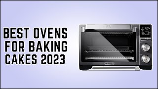 Top 5 Best Ovens For Baking  Best Ovens For Baking Cakes Of 2023 [upl. by Arukas978]