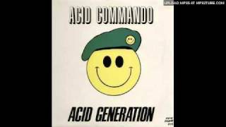 New Groove  11 Acid Commando  Acid Generation 1989 Belgium [upl. by Einaoj]