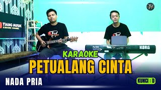 PETUALANG CINTA KARAOKE  NADA PRIA [upl. by Llirpa]