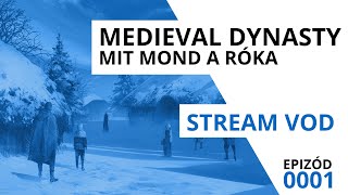 Medieval Dynasty  Mit mond a róka  gameplay 01 [upl. by Aihcrop]