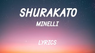 Minelli  Shurakato  Lyric Video [upl. by Rebbecca747]