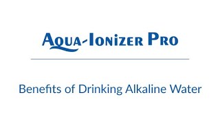 Benefits Of Drinking Alkaline Water [upl. by Ammann]