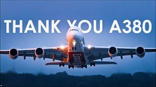 THANK YOU A380  An Aviation Film [upl. by Michelina]