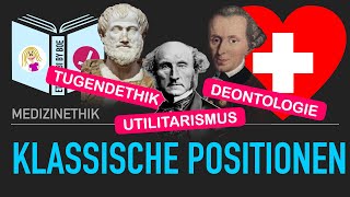 Klassische Positionen der Medizinethik Tugendethik deontologische Ethik Konsequentialismus [upl. by Ardnuhs]