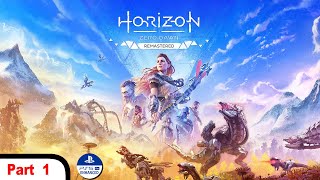 Horizon Zero Dawn Remastered Part 1 PS5 Pro Enhanced เข้ารับพิธีการเป็นผู้ใหญ่ [upl. by Sparhawk578]