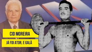 Cid Moreira já foi ator e Galã [upl. by Ojillek]