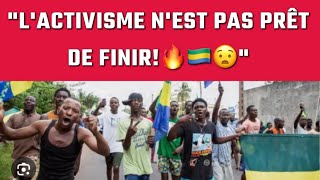 quotLACTIVISME NEST PAS PRÊT DE FINIR🔥🇬🇦😧quot [upl. by Airegin]