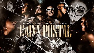 quotCAIXA POSTALquot  MC Kadu MC Kanhoto Campanha MC MC Kel SP CLIPE OFICIAL DJ THEU [upl. by Cordell947]